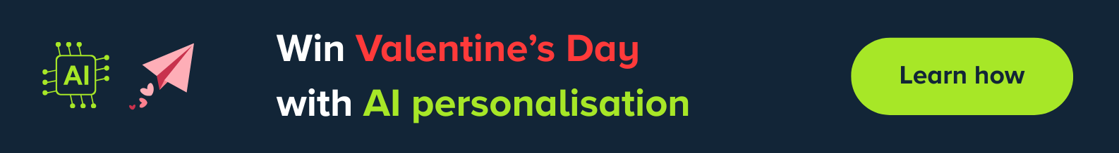 ai personalisation for valentine's day