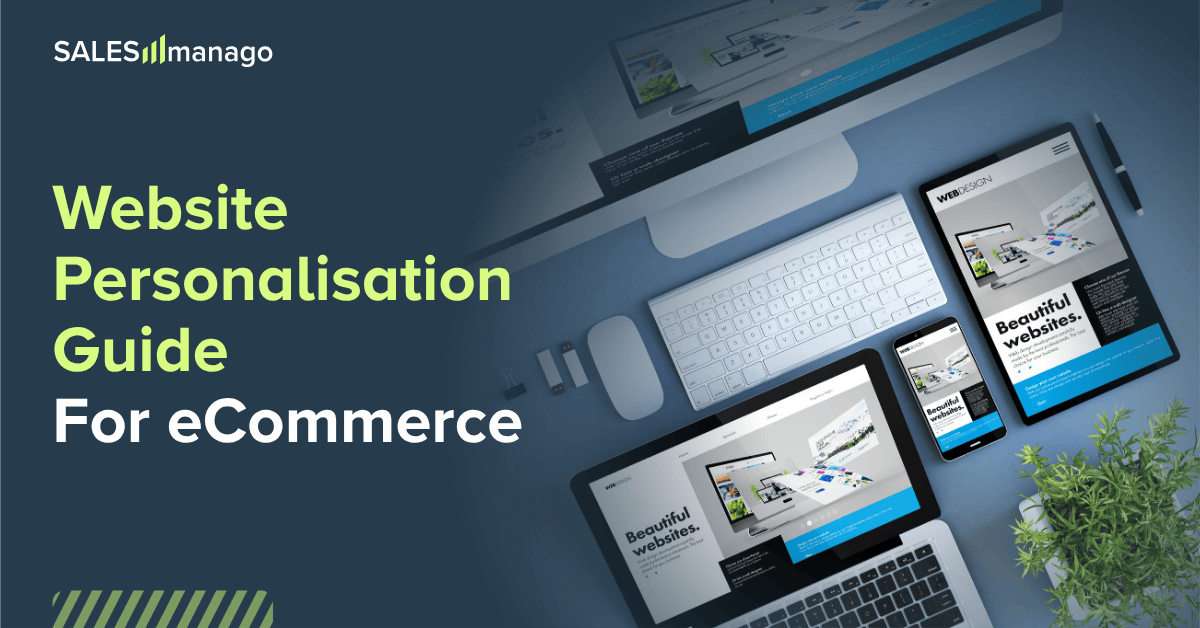 Website Personalisation: Guide to 1-to-1 Experiences at Scale