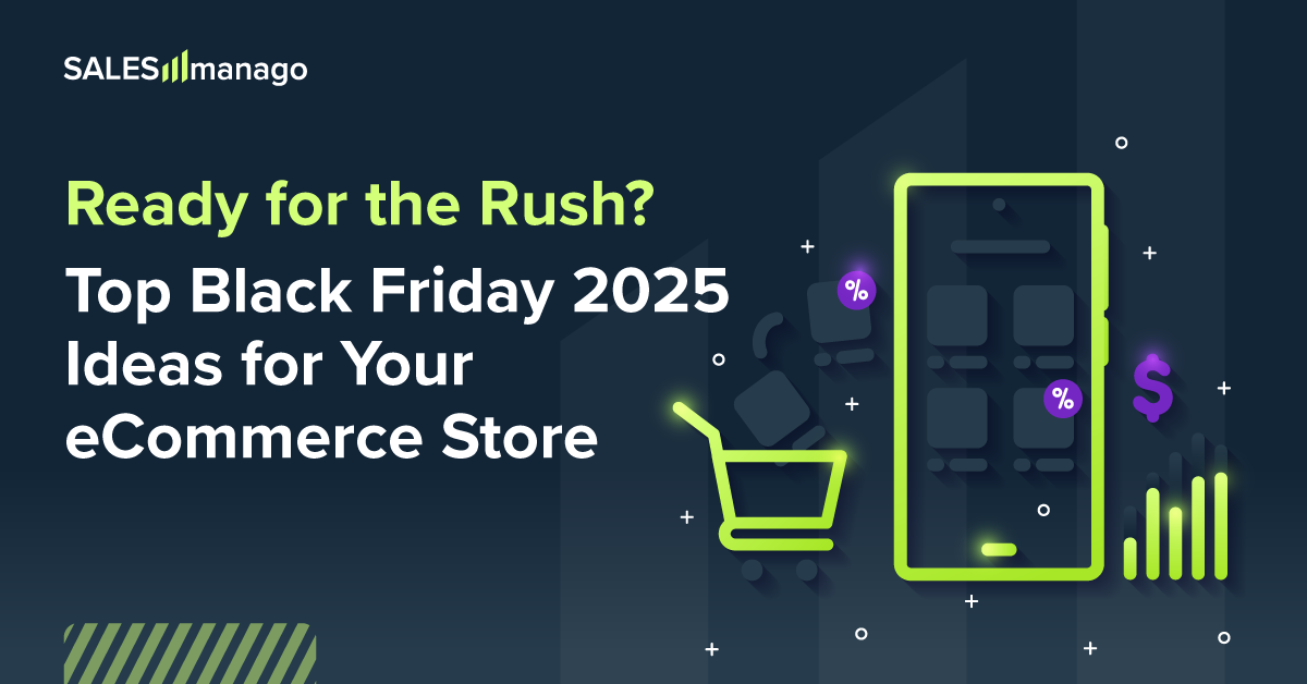 Ready for the Rush? Top Black Friday 2025 Ideas for Your eCommerce Store