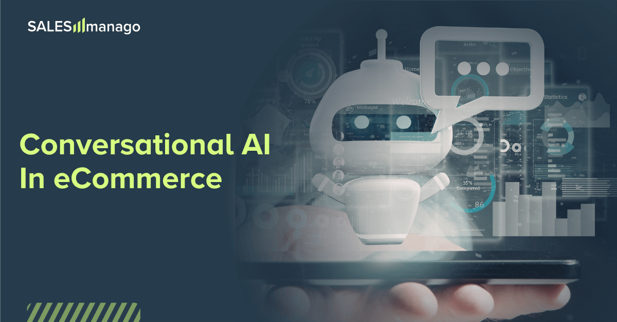 Conversational AI in Ecommerce: Could Your Chatbot Become Your Most Profitable Sales Channel?
