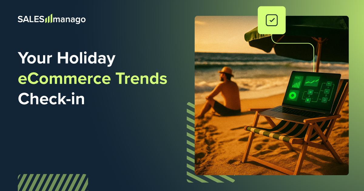 Your Holiday eCommerce Trends Check-in